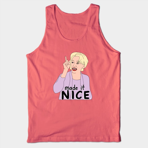 Dorinda Made it Nice Tank Top by thecompassrose